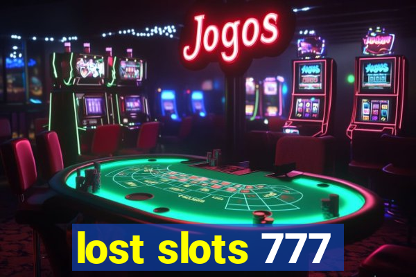 lost slots 777